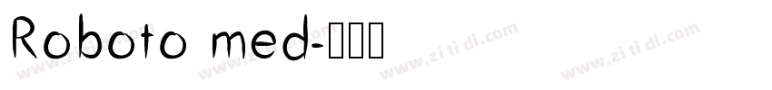 Roboto med字体转换